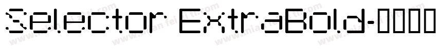 Selector ExtraBold字体转换